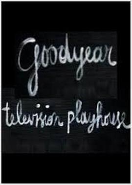 Goodyear Playhouse 图1