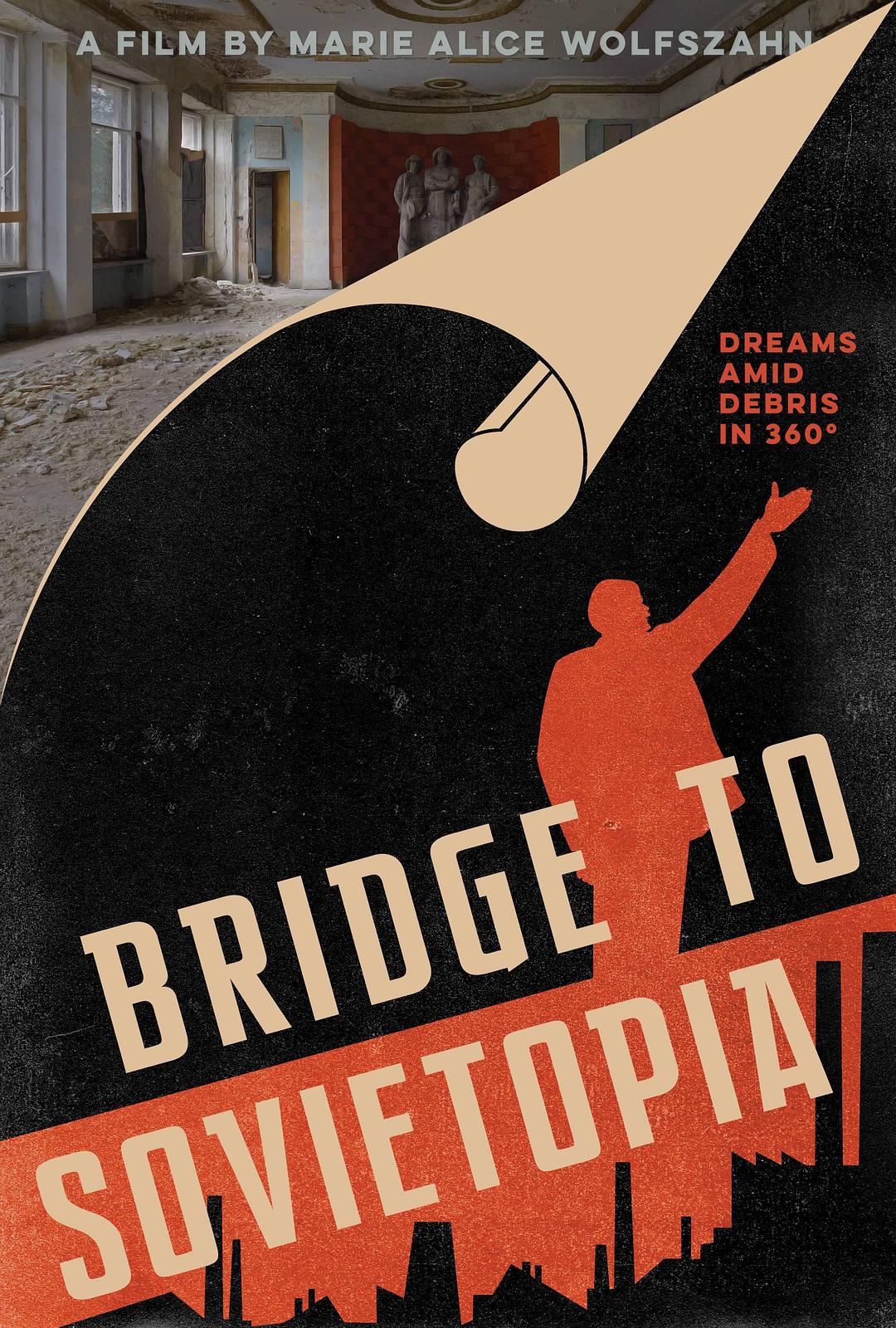 Bridge to Sovietopia
