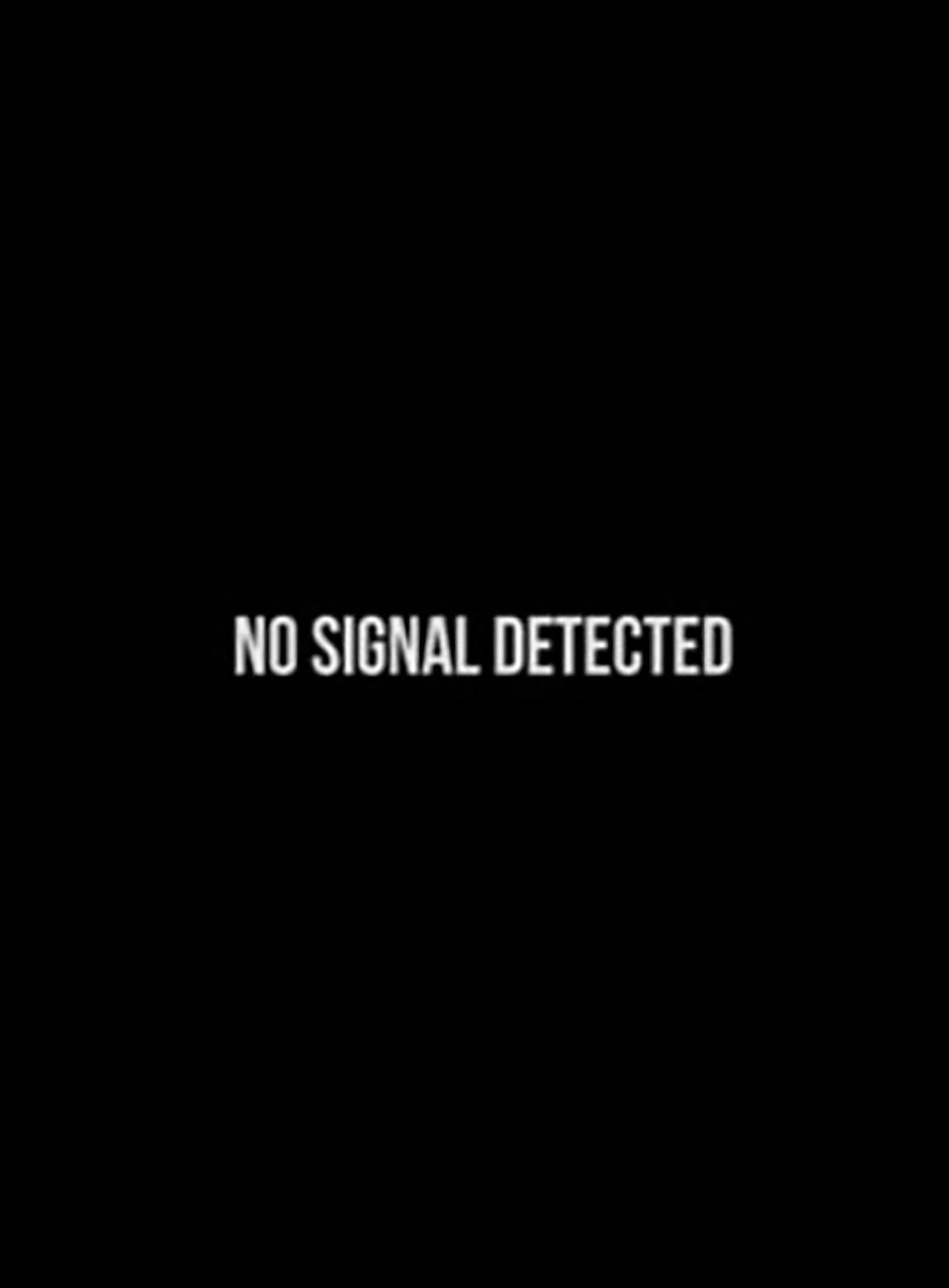 No Signal Detected