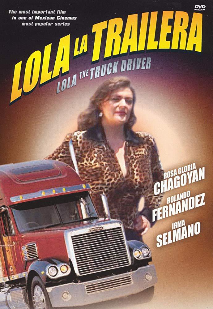 Lola the Truck Driving Woman